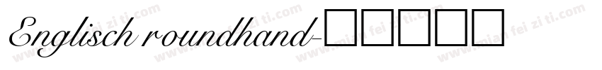 Englisch roundhand字体转换